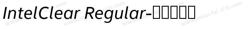 IntelClear Regular字体转换